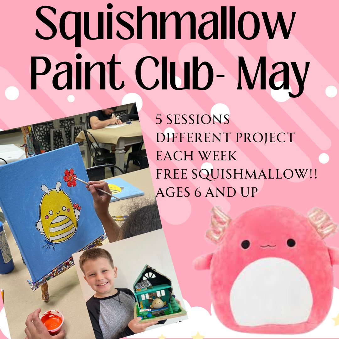 Squishmallow Paint Club -May